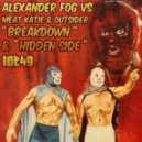 Meat Katie & Alexander Fog - Breakdown