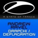Andrew Rayel - Deflagration - Original Mix
