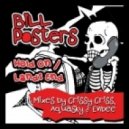 Bill Posters - Hold On