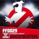 Superbad Deejay - Ghostbusters