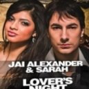 Jai Alexander & Sarah - Lovers night (Original Radio Edit)