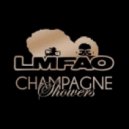 LMFAO ft Natalia Kills - Champagne Showers