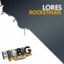 Lores - Rocketman