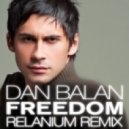 Dan Balan - Freedom