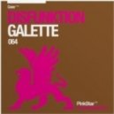 Disfunktion - Galette (Original Mix)