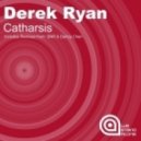 Derek Ryan - Catharsis