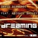 David Bernardi feat. Abigail Bailey - Dreaming
