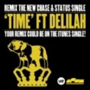 Chase & Status - Time ft Delilah