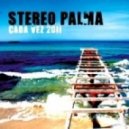 Stereo Palma - Cada Vez