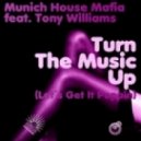 Munich House Mafia feat. Tony Williams - Turn The Music Up (Tommigo Remix)