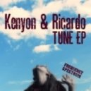 Kenyon & Ricardo - Tune Ep