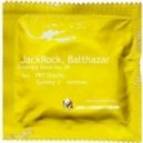 Balthazar and Jackrock - Dreaming About You