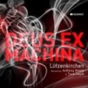 Lutzenkirchen - Deus Ex Machina