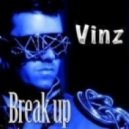 Vinz - Tes Ratures Break Up Remixes
