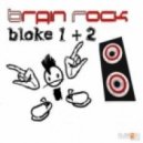 Brain Rock - Dreadlock