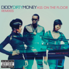 Diddy-Dirty Money feat. Swizz Beatz - Ass On The Floor