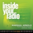 Marshal Arnold - Inside Your Radio