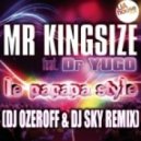 Mr Kingsize feat. Dr Yugo - Le Papapa Style (Dj Ozeroff & Dj Sky Remix)