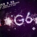 Far East Movement - Like A G6