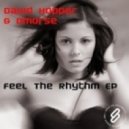 David Hopper & Dmorse - Feel The Rhythm
