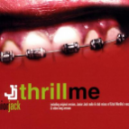 Junior Jack - Thrill Me