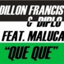 Diplo & Dillon Francis - Que Que (Alvaro remix)