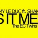 Remy Le Duc feat. Shakeh - Is It Me