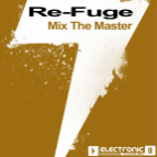 Re-Fuge - Mix The Master