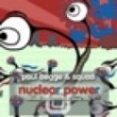 Squad & Paul Begge - Nuclear Power
