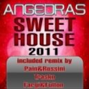 Angedras - Sweet House