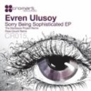 Evren Ulusoy - Rulers Make Bad Lovers
