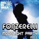 Fonzerelli - Moonlight Party