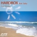 Hardrox Feat. Saby - Feel Alright