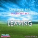 Stee Wee Bee Feat Snyder & Ray - Leaving (Henry Blank Remix)