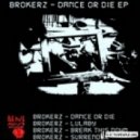 Brokerz - Surrender