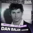 Dan Balan - Freedom (Dj Rich-Art & Dj Stylezz Remix)