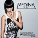 Medina - For Altid (Svenstrup & Vendelboe Remix)