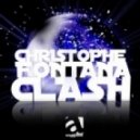Christophe Fontana - Clash (Dirty Freaks Remix)