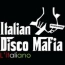Italian Disco Mafia - L Italiano