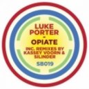 Luke Porter - Opiate