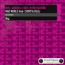 Noel Sanger vs. Soul In The Machine feat. Chrysta Bell - Mad World (Chase Costello Remix)