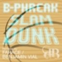 B-Phreak - Slam Dunk