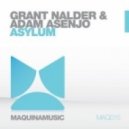 Grant Nalder & Adam Asenjo - Asylum (Original Mix)