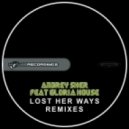 Andrey Sher & Gloria House - Lost Her Ways (Original Mix)