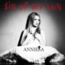 Anniela - Sin Of My Own