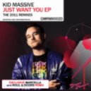 Kid Massive Feat.Yota - Just want you