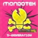Mondotek - D Generation