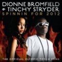 Dionne Bromfield - Spinnin' For 2012