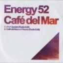Energy 52 - Cafe Del Mar (Humate Remix)