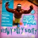 Super Deejay Bobzilla - Heavy Duty Booty (Human Factor Remix)